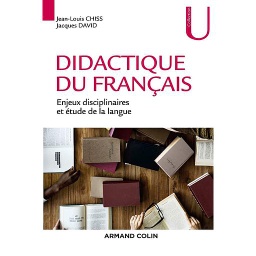 Didactique du français  - Enjeux disciplinaires et étude de la langue