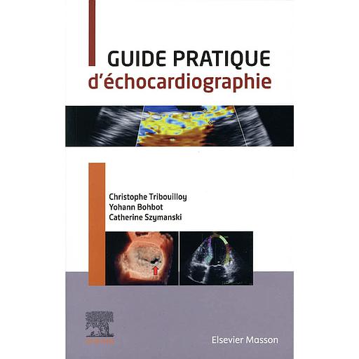 [9782294774997] Guide pratique d'échocardiographie