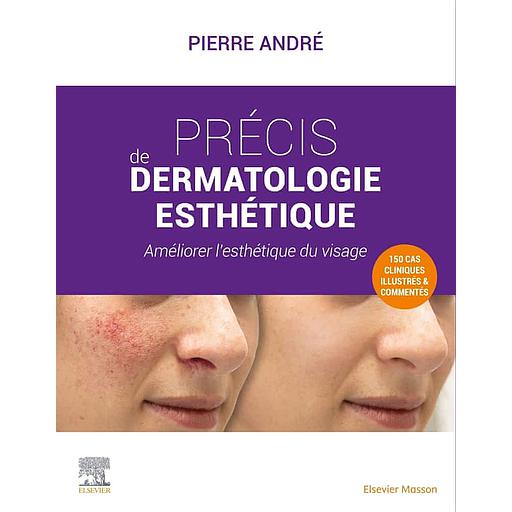 [9782294779091] Précis de dermatologie esthétique  - Améliorer l'esthétique du visage