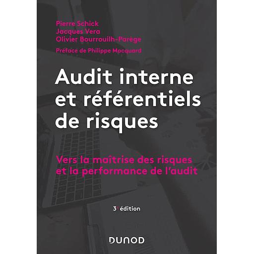 [9782100825233] Audit interne et référentiels de risques  - Vers la maîtrise des risques et la performance de l'audit (Campus)