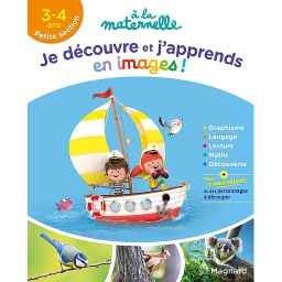 Je découvre et j'apprends en images Petite section