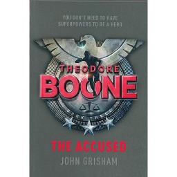 Theodore Boone: The Accused
