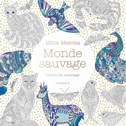Monde sauvage  - Carnet de coloriage