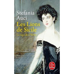 La saga des Florio Tome 1 - Les lions de Sicile