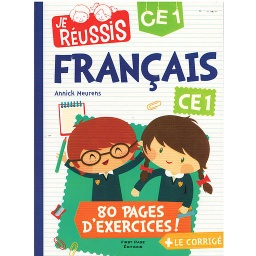 JE RÉUSSIS FRANCAIS CE1