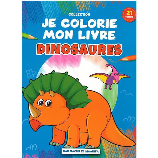 JE COLORIE MON LIVRE (DINOSAURES)