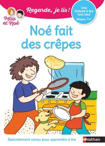 [NAT193492] Mila et Noé - Noé fait des crêpes