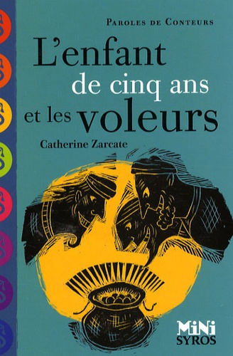 [SYR850715] L'enfant de cinq ans et les voleurs
