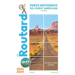 Parcs nationaux de l'Ouest américain et Las Vegas