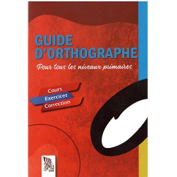 GUIDE DE L'ORTHOGRAPHE
