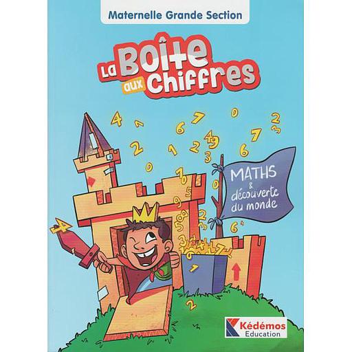 La Boîte aux Chiffres GS : Maths & Découverte du monde