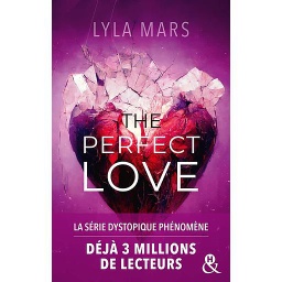 I'm Not Your Soulmate Tome 2 - The Perfect Love