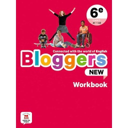 Anglais 6e Bloggers New  - Workbook