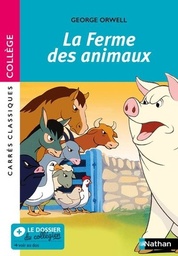 La Ferme des animaux - Carré Classique Collège
