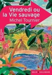 Vendredi ou la Vie sauvage - ClassicoCollège