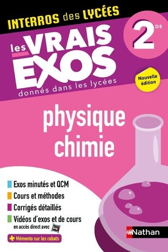 [NAT502338] Interros des lycées 2de - Physique-Chimie- Programme 2023-2024 - Les vrais exos du BAC