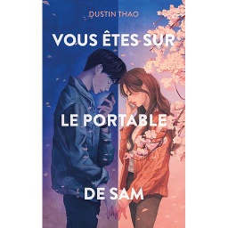Vous êtes sur le portable de Sam