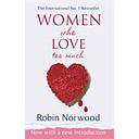 Women who Love Too Much