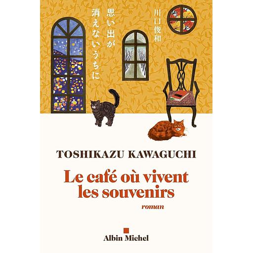 Le café où vivent les souvenirs