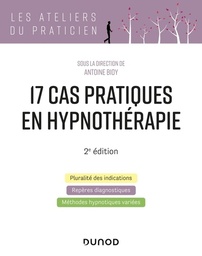 17 cas pratiques en hypnothérapie