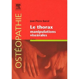 Le thorax - Manipulations viscérales