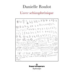 L'avec schizophrénique