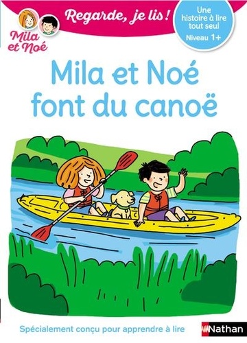 [NAT193386] Mila et Noé - Mila et Noé font du canoë - Niveau 1+
