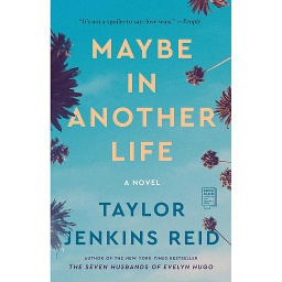 Maybe in Another Life