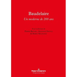 Baudelaire  - Un moderne de 200 ans