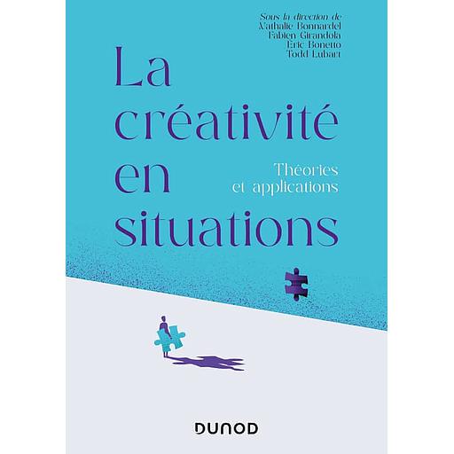 La créativité en situations  - Théories et applications
