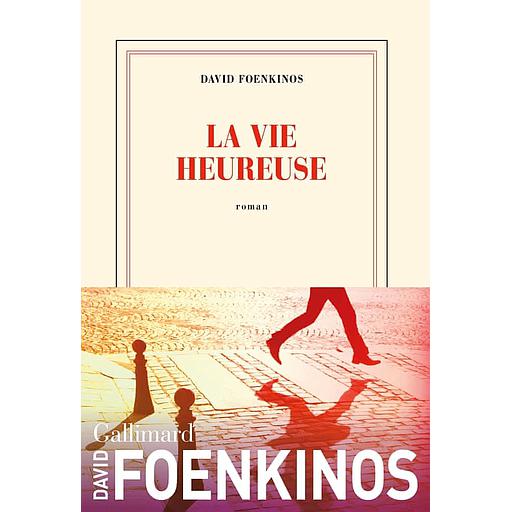 La vie heureuse