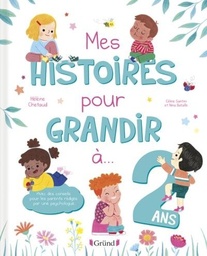 Mes histoires pour grandir à 2 ans