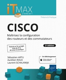 CISCO  - Maîtrisez la configuration des routeurs