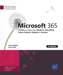 Microsoft 365  - Travaillez en ligne avec OneDrive, SharePoint, Teams, Planner, Outlook et Yammer