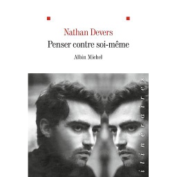 Penser contre soi-même