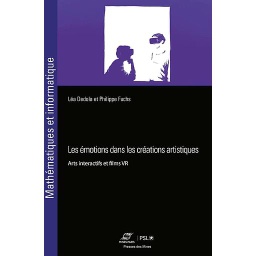 Les émotions dans les créations artistiques  - Arts interactifs et films de réalité virtuelle