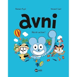 Avni Tome 3 - Récré-action !