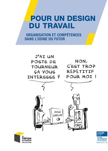 Pour un design du travail  - Organisation et compétences dans l'usine du futur