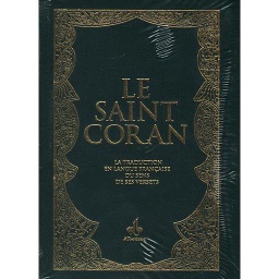 LE SAINT CORAN la traduction en langue française du sens de ses verses
