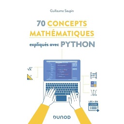 Campus 70 concepts mathématiques expliqués avec Python