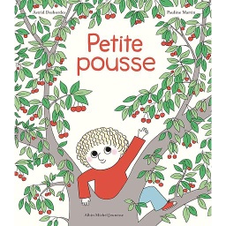 Petite Pousse - Une histoire d'Archibald
