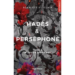 Hadès & Perséphone Tome 4 - A touch of Chaos