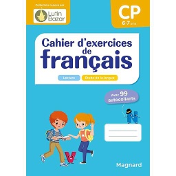 Cahier d'exercices de français CP - Avec 99 autocollants