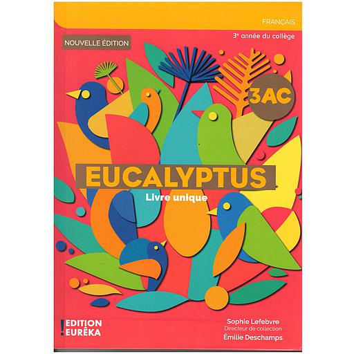 Eucalyptus Livre Unique 3AC