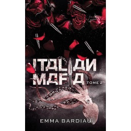 Russian Mafia Tome 2 - Italian Mafia