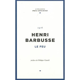 Le feu, journal d'une escouade