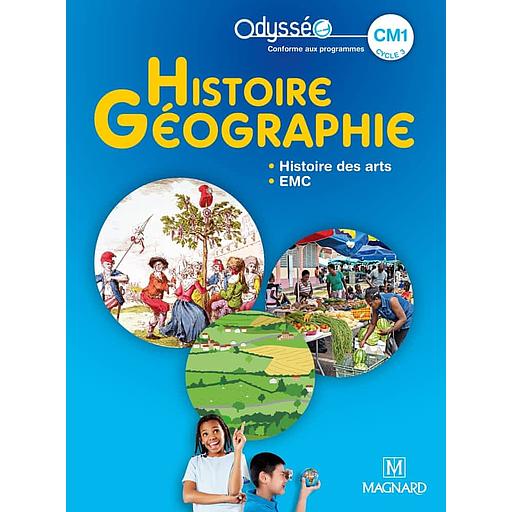 [MAG506398] Histoire Géographie CM1 Odysséo