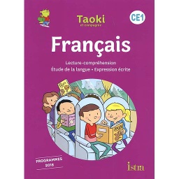 Taoki et compagnie CE1 - Manuel de l'élève - éd  2020