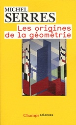 Les origines de la géométrie - Tiers livre des fondations
