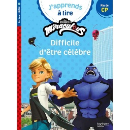 Difficile d'être célèbre - Fin de CP niveau 3